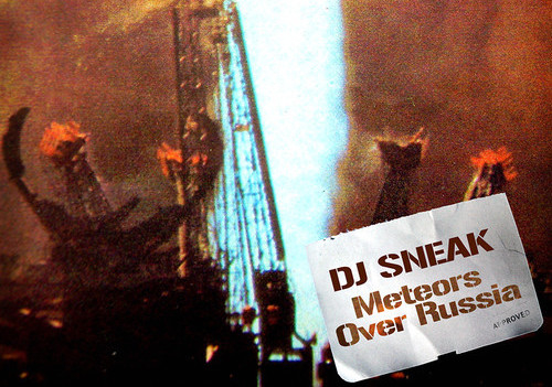 DJ Sneak – ‘Meteors Over Russia’