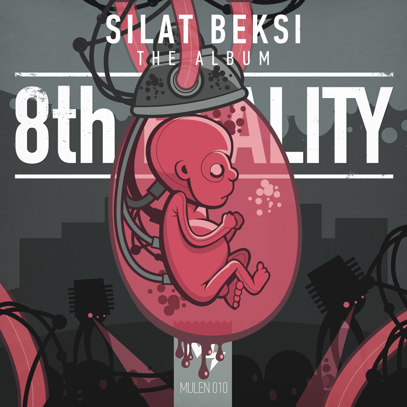 Silat Beksi – ‘8th Reality’ LP