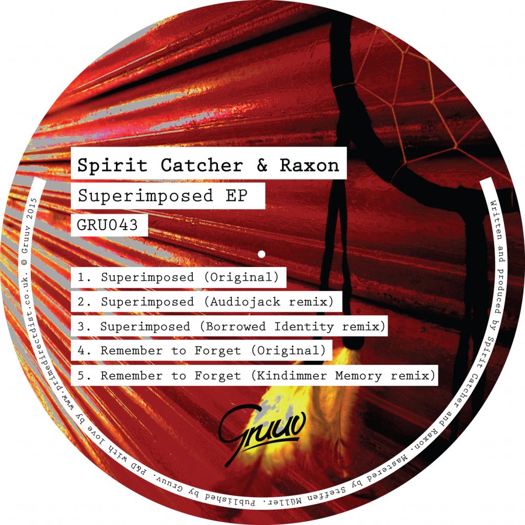 Spirit Catcher – ‘Superimposed’ EP (incl. Audiojack, Borrowed Identity & Kindimmer remixes) [Gruuv]