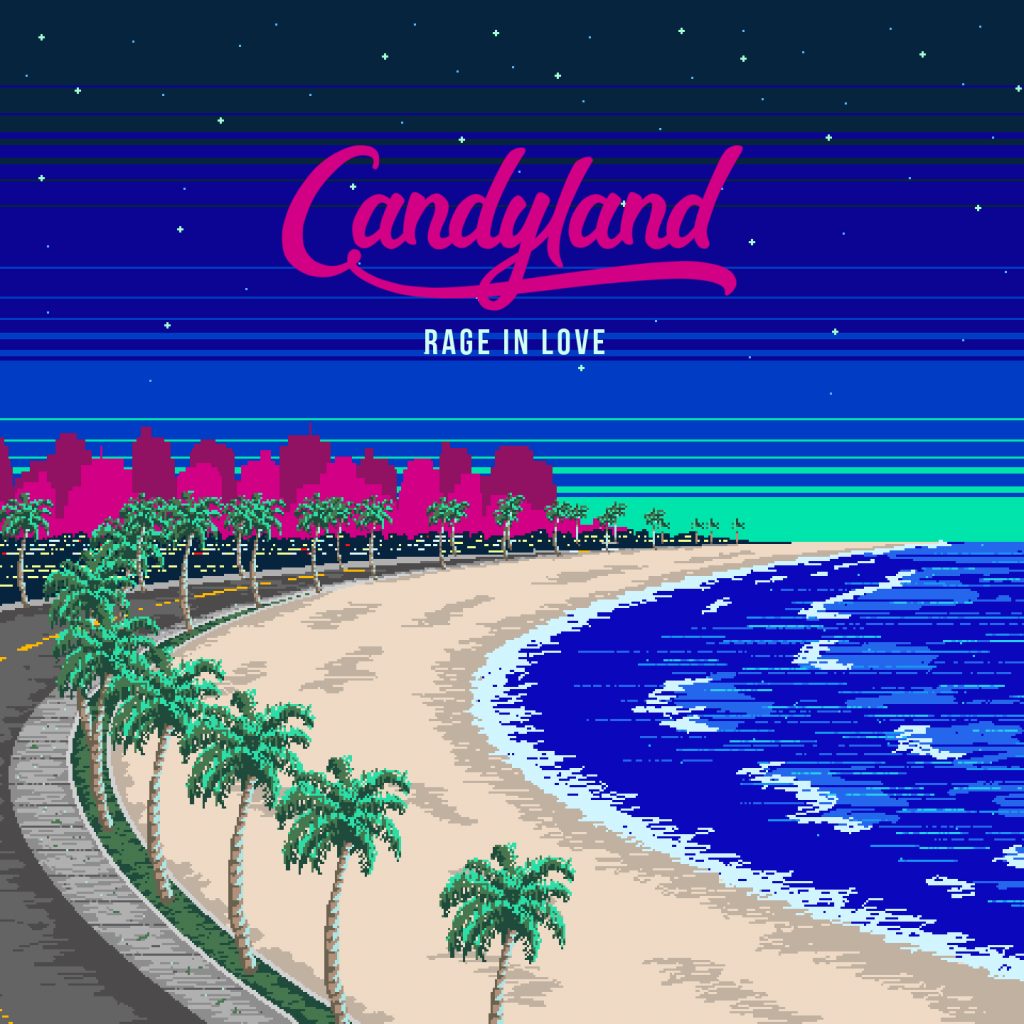 Candyland Gives Away New Track ‘Rage In Love’