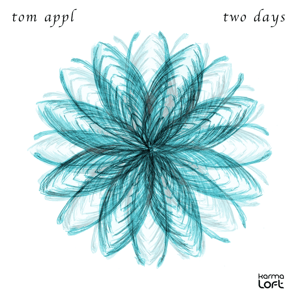 Tom Appl – Two Days (Karmaloft Music)