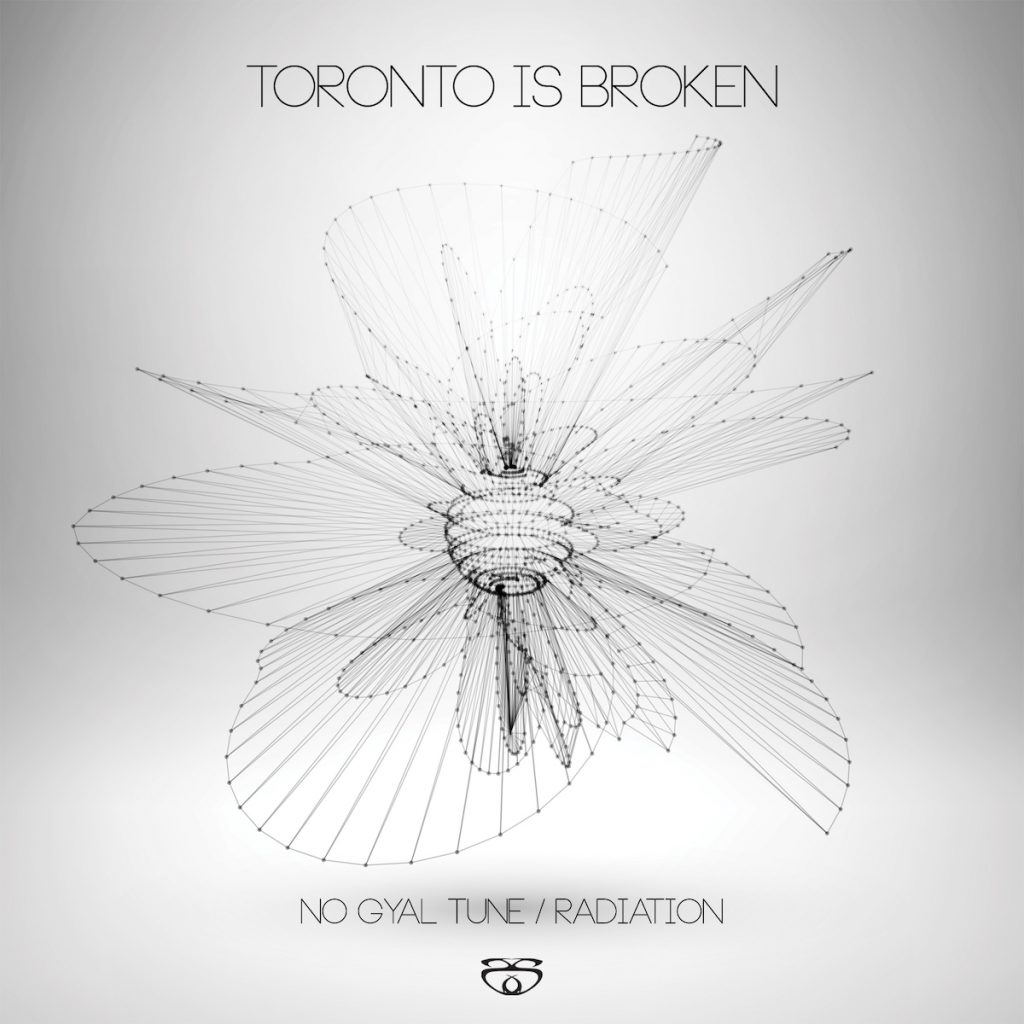 Toronto Is Broken – No Gyal Tune / Radiation / Group Organism [Sub Slayers]