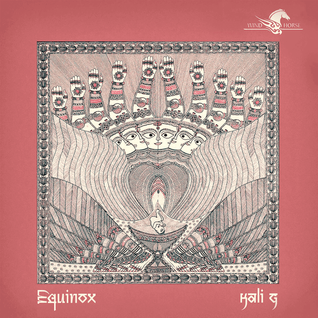 Kali G – Equinox EP (Wind Horse Records)