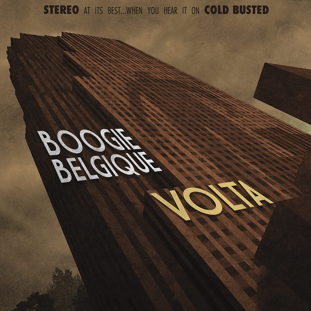 Boogie Belgique – Volta (Cold Busted)