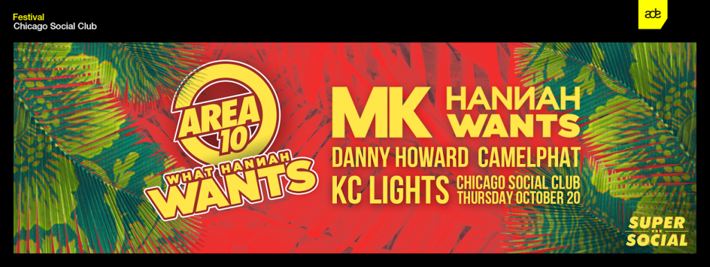 MK’s Area 10 X What Hannah Wants – Amsterdam Takeover