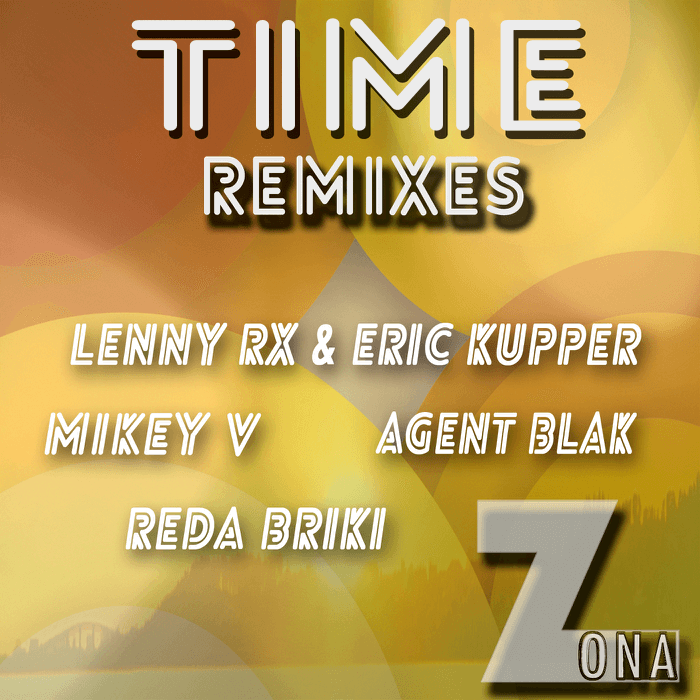 Zona – Time (Remixes) (70×7 Records)