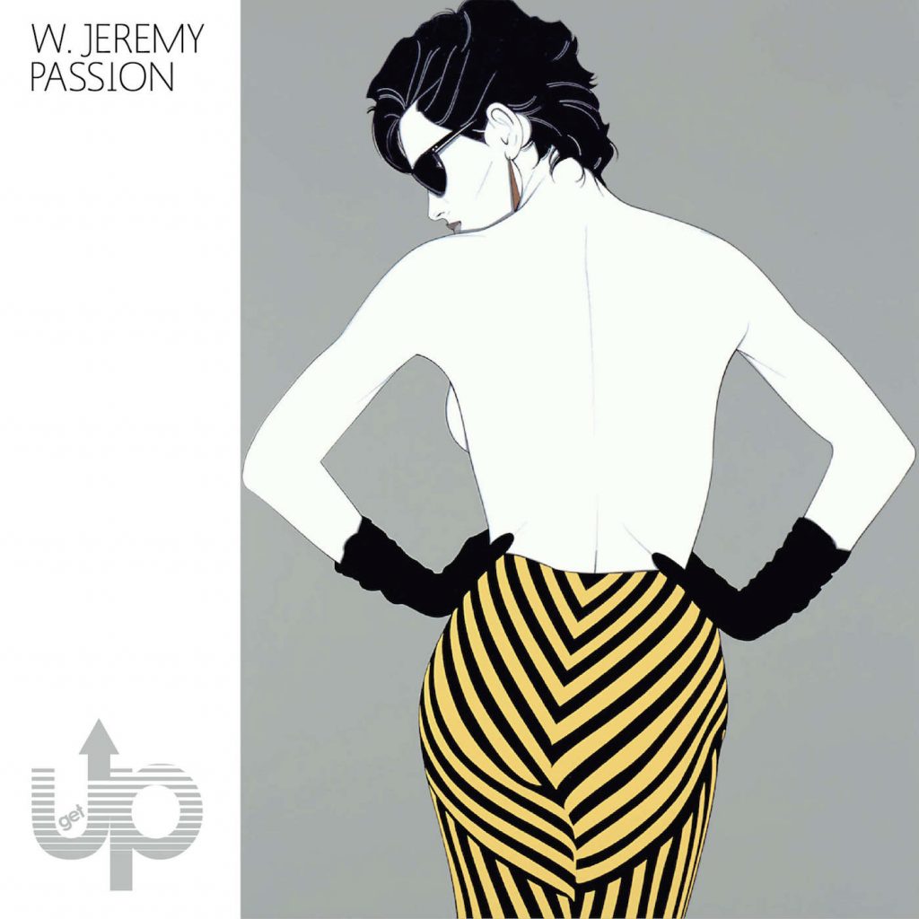 W. Jeremy – Passion EP (Get Up Recordings)
