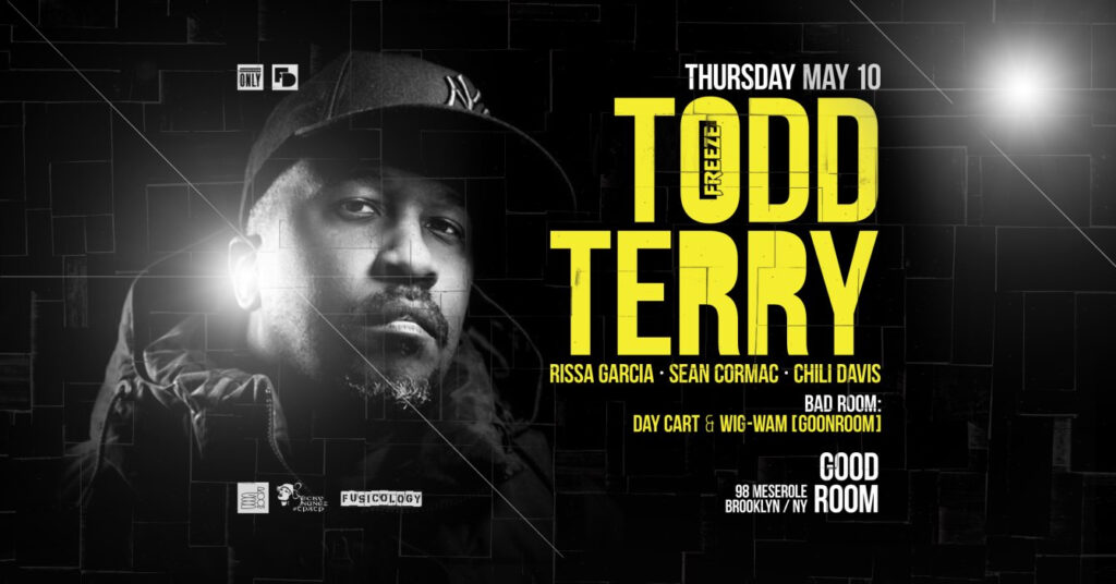 Dancing Room Only x Forward Disco present Todd Terry at GOOD ROOM