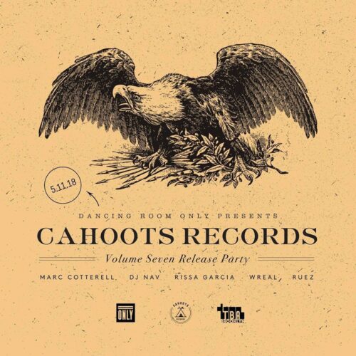 Cahoots Record Release Party with Marc Cotterell, DJ Nav, Rissa Garcia, Wreal and Ruez